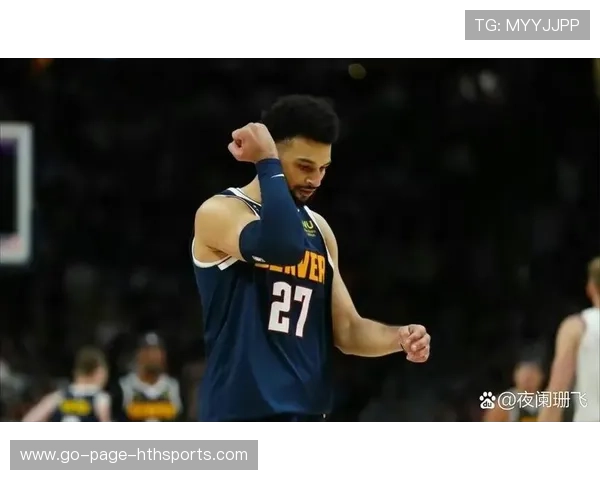 穆雷精准三分命中，掘金再度扩大差距